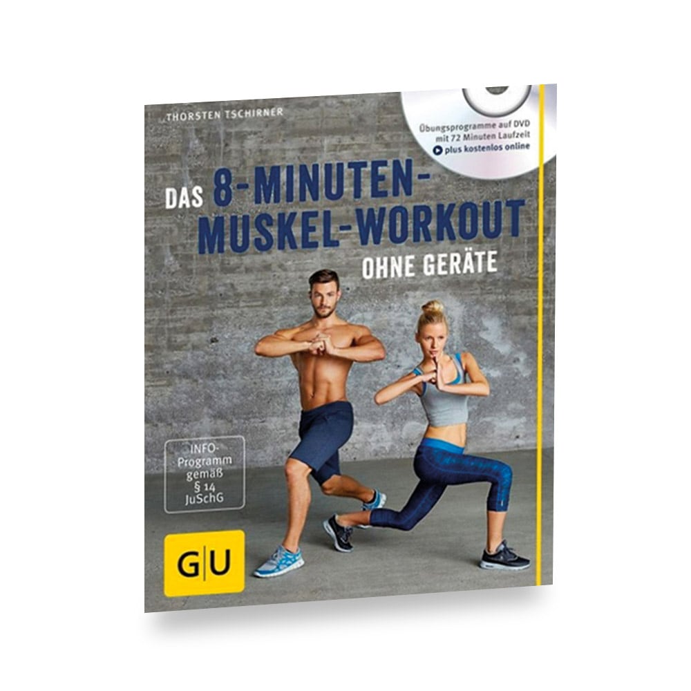 Das 8-Minuten-Muskel-Workout ohne Geräte (mit DVD)